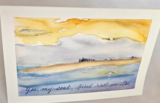 Original Beach Watercolor Art Card: 'My Soul Finds Rest' (5x7)